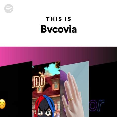 Spotify This Is Bvcovia Lyrics Genius Lyrics