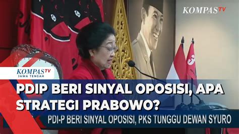 Pdi P Beri Sinyal Oposisi Ke Pemerintahan Prabowo Gibran Youtube