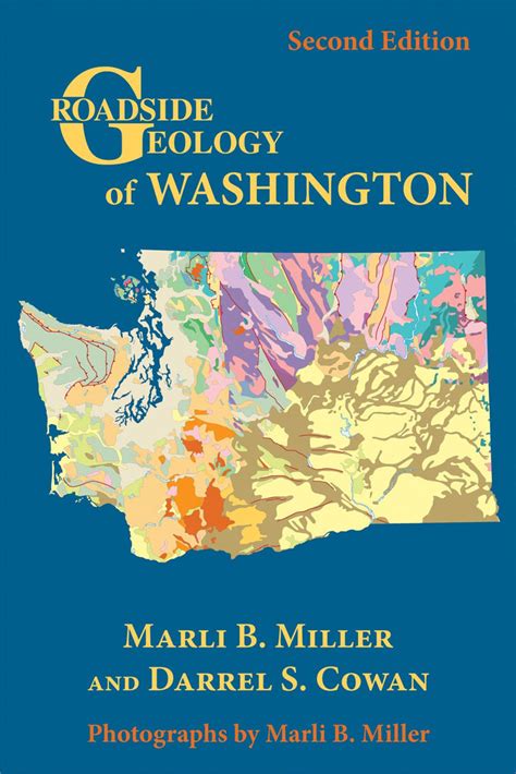 Roadside Geology Of Washington Mountain Press