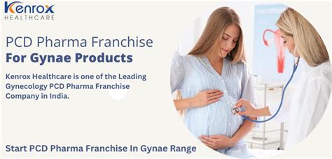 Gynae PCD Pharma Franchise Company In India Kenrox Healthcare