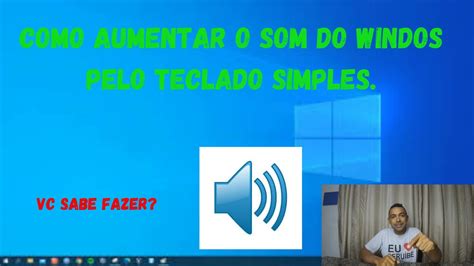 Como Aumentar E Diminuir O Som Do Computador PELO TECLADO MUITO SIMPLES