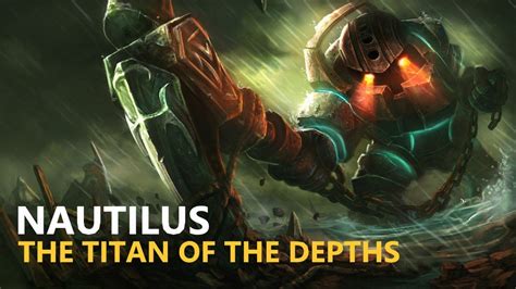 Nautilus The Titan Of The Depths Voice Lines League Of Legends