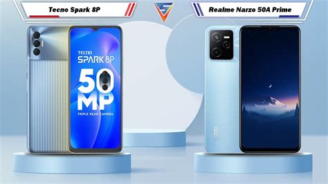 Tecno Spark 8P Vs Realme Narzo 50A Prime Realme Narzo 50A Prime Vs