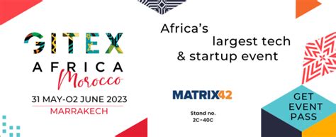 Matrix To Participate In Gitex Africa The Continent S Largest