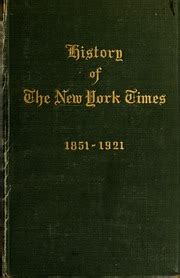 History of the New York times, 1851-1921 : Davis, Elmer Holmes, 1890 ...