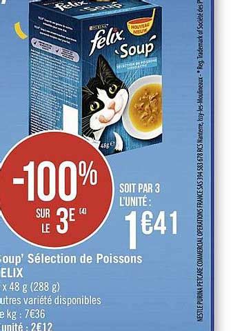 Promo Soup Sélection De Poissons Felix chez Supermarchés