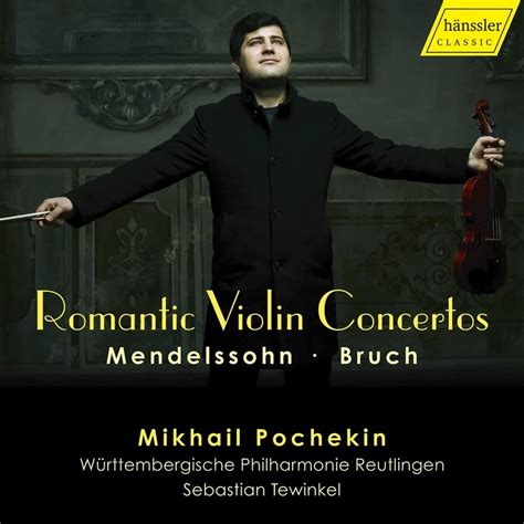 Mendelssohn Violin Concerto Bruch Violin Concerto No Mikhail