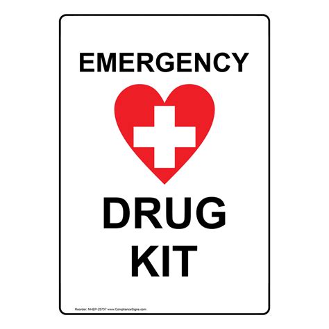 Emergency Drug Kit Sign With Symbol Nhe 25737