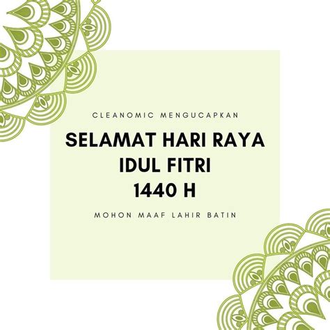 Selamat Hari Raya Idul Fitri 1440 Hijriyah Segenap Tim Cleanomic