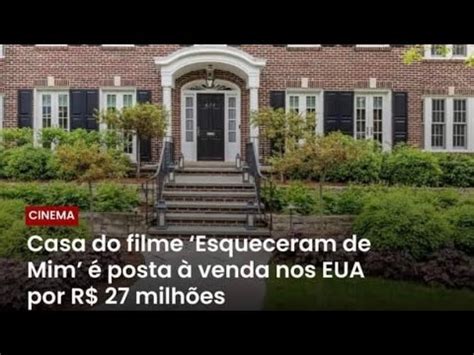 CASA DO FILME Esqueceram de Mim é posta à venda nos EUA por R 27