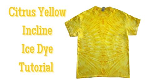 Tie Dye Patterns Citrus Yellow Incline Ice Dye YouTube