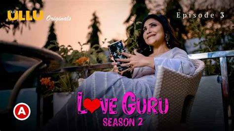 Love Guru Session Part Ep Ullu Hindi Hot Web Series Hd Tuberoi