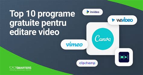 Top 10 Programe Gratuite Pentru Editare Video Online SMARTERS