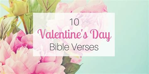 10 Valentine's Day Bible Verses