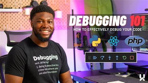 Tips To Help You Debug Your Code Faster Youtube