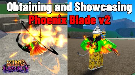 Obtaining Full Showcase Phoenix Blade V2 In King Legacy Update 4 65