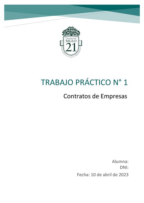 TP 1 Contratos de empresa Aprobado con 98 TRABAJO PRÁCTICO N 1