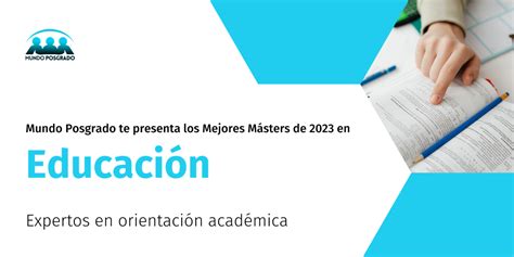 Top 10 Mejores Máster en Educación de España 2023