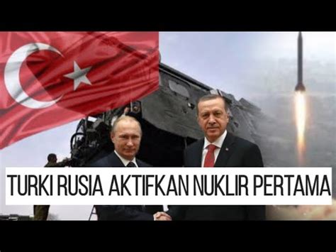 Usa Gemparturki Rusia Aktifkan Nuklir Pertama T Rkiye Rudal Nuklir