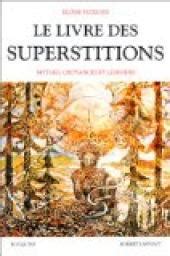 Le livre des superstitions Eloïse Mozzani Babelio