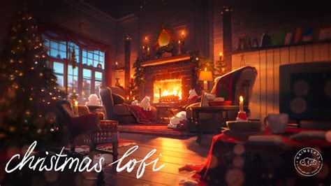 Best Christmas Lofi Cozy Winter Music Youtube