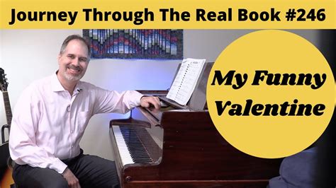 My Funny Valentine Journey Through The Real Book 246 Jazz Piano Lesson Youtube