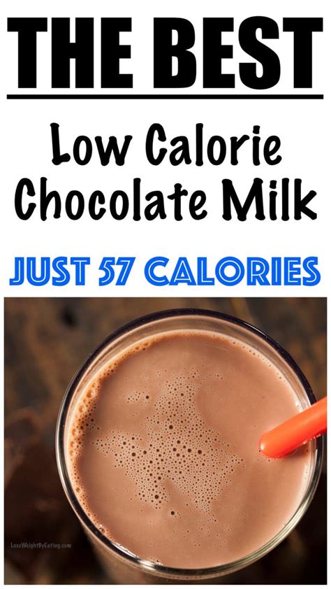 Low Calorie Chocolate Milk - Lose Weight By Eating