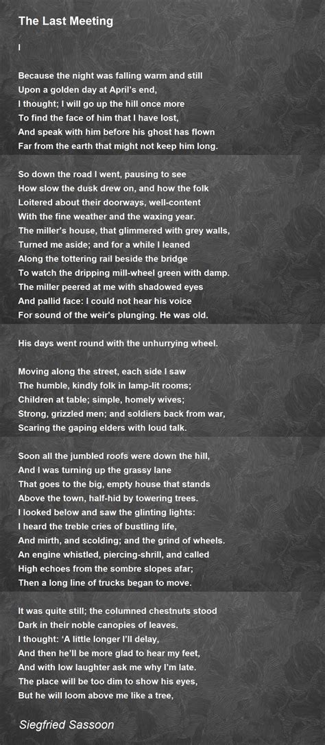 The Last Meeting The Last Meeting Poem By Siegfried Sassoon