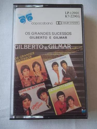 Fita K Gilberto E Gilmar Os Grandes Sucessos Excelente Mercadolivre