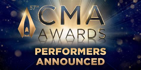 CMA Announces Performers For “The 57th Annual CMA Awards” – CMA Member