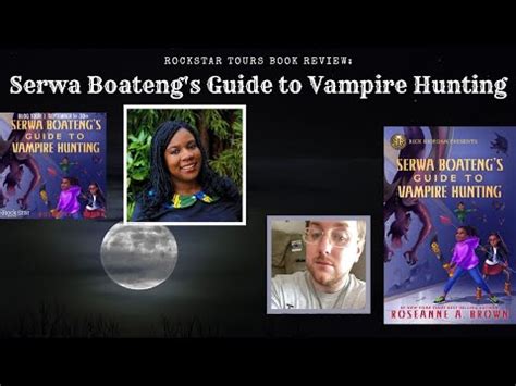 Serwa Boatengs Guide To Vampire Hunting Review Youtube