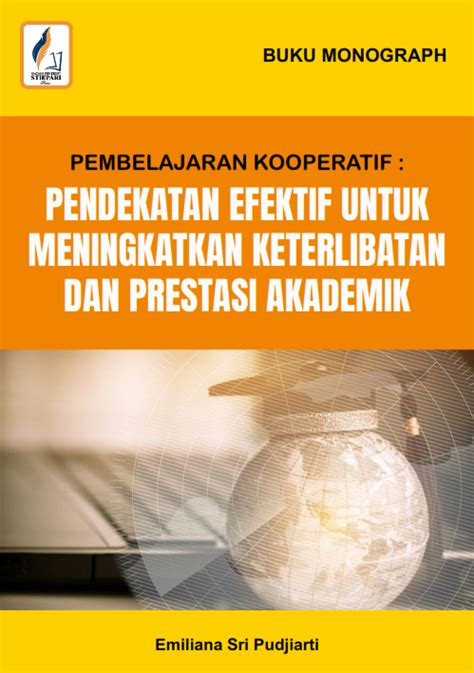 PEMBELAJARAN KOOPERATIF PENDEKATAN EFEKTIF UNTUK MENINGKATKAN