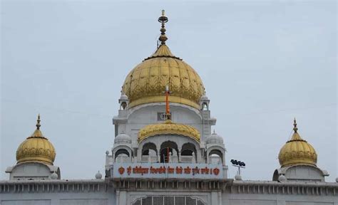 Most Iconic Gurdwaras In Delhi Gurudwara India Tours