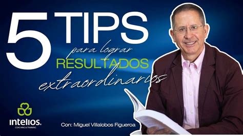 Cómo Lograr Resultados Extraordinarios 5 Tips para tu Equipo YouTube