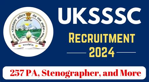 Uksssc Recruitment Apply For Various Posts Including Pa