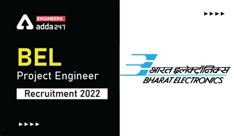 BEL Project Engineer Recruitment 2022 Apply Online For 74 Vacancies