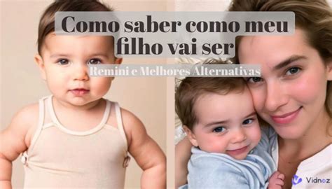 Como Vai Ser O Meu Filho - Como Será Meu Filho? Top Simuladores de Filho IA para Dar Resposta!
