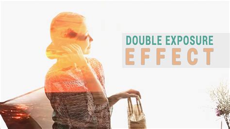 How To Create Double Exposure Effect In Adobe Premier Pro Cc