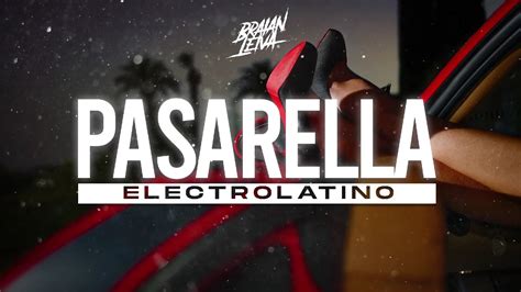PASARELLA Electrolatino EMILIA MERNES SIX SEX Braian Leiva YouTube