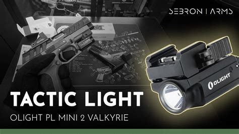 Tactical Light Olight Pl Mini 2 Valkyrie Review And Unboxing Youtube