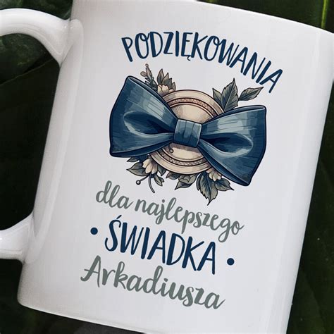 Podzi Kowania Dla Najlepszego Wiadka Personalizowany Kubek