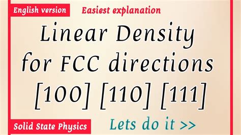 Linear Density For FCC Directions 100 110 111 In English