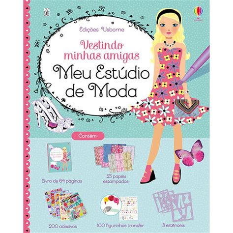 Meu estúdio de moda Vestindo minhas amigas Usborne Amazon br