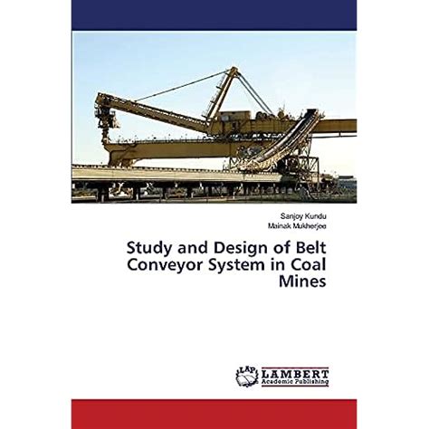 Snapklik.com : Study And Design Of Belt Conveyor System In Coal Mines