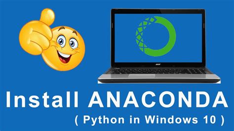 How To Install Anaconda Python On Windows Anaconda Installation