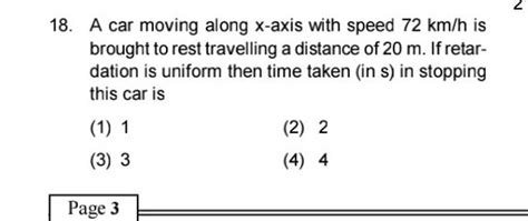 A Car Moving Along X Axis With Speed Km H Is Brought To Rest Travellin