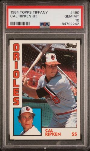 1984 TOPPS TIFFANY 490 CAL RIPKEN JR ORIOLES HOF PSA 10 EBay