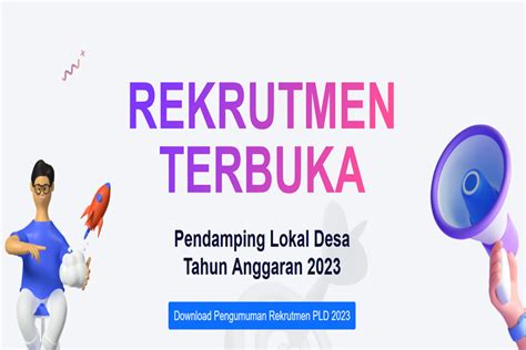 Cek Kuota Dan Daftar Lokasi Rekrutmen Baru Pendamping Lokasi Desa Pld