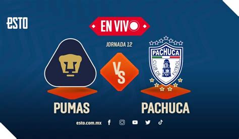 Pumas Vs Pachuca EN VIVO Jornada 12 Del Clausura 2023 De La Liga MX