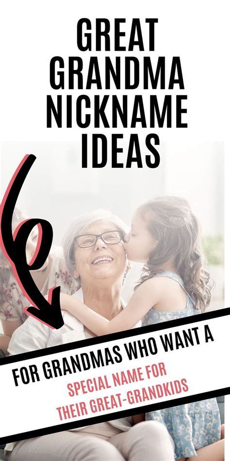 Nickname Ideas For Great Grandmas Cute Grandma Names Nicknames For